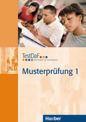TestDaF Musterpr&uuml;fung 1, m. 1 Beilage, m. 1 Audio-CD