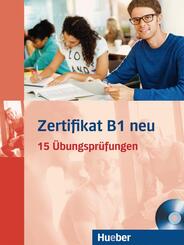 Zertifikat B1 neu, &Uuml;bungsbuch + MP3-CD
