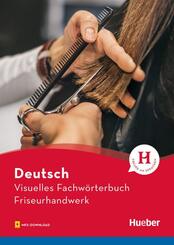 Visuelles Fachw&ouml;rterbuch Friseurhandwerk