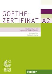 Goethe-Zertifikat A2 - Pr&uuml;fungsziele, Testbeschreibung