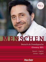 Menschen - Deutsch als Fremdsprache. Menschen A2.1. Glossar XXL Deutsch-Englisch