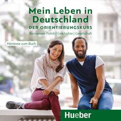 Mein Leben in Deutschland  - der Orientierungskurs,1 Audio-CD