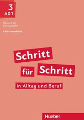 Schritt f&uuml;r Schritt in Alltag und Beruf 3