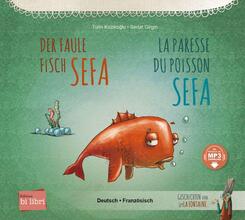 Der faule Fisch Sefa (Deutsch-Franz&ouml;sisch)