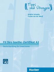 Fit f&uuml;rs Goethe-Zertifikat A2