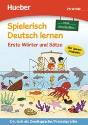 Neue Geschichten - Erste W&ouml;rter und S&auml;tze - Vorschule