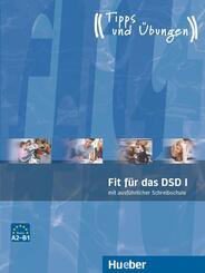 Fit f&uuml;r das DSD I mit ausf&uuml;hrlicher Schreibschule