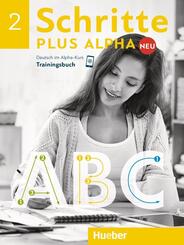 Schritte plus Alpha Neu - Trainingsbuch.Bd.2