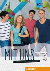 Mit uns B2 - Arbeitsbuch