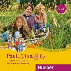 Paul, Lisa & Co A1.1,Audio-CD zum Kursbuch