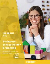 Im Beruf NEU Fachwortschatztrainer Erziehung