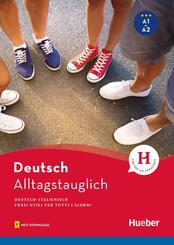 Alltagstauglich Deutsch Deutsch - Italienisch