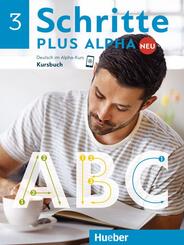 Schritte plus Alpha Neu - Kursbuch.Bd.3