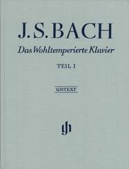 Das Wohltemperierte Klavier, mit Fingers&auml;tzen: Johann Sebastian Bach - Das Wohltemperierte Klavier Teil I BWV 846-869