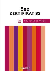 Pr&uuml;fung Express - &Ouml;SD Zertifikat B2