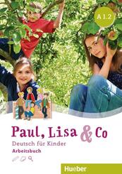 Paul, Lisa & Co A1.2 - Arbeitsbuch