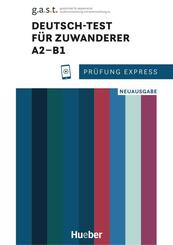 Pr&uuml;fung Express - Deutsch-Test f&uuml;r Zuwanderer A2-B1