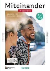Miteinander in &Ouml;sterreich - Deutsch f&uuml;r Alltag und Beruf A1.2, m. 1 Buch, m. 1 Beilage