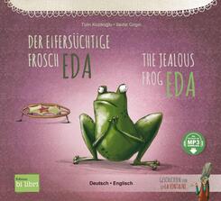 Der eifers&uuml;chtige Frosch Eda (Deutsch-Englisch)
