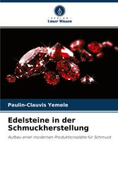 Edelsteine in der Schmuckherstellung