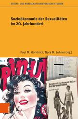 Sozio&ouml;konomie der Sexualit&auml;ten im 20. Jahrhundert