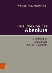 Versuche &uuml;ber das Absolute