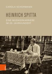 Heinrich Spitta - eine Musikerkarriere im 20. Jahrhundert
