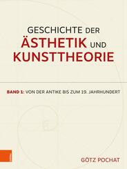 Geschichte der &Auml;sthetik und Kunsttheorie
