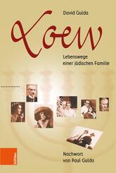 Loew - Lebenswege einer j&uuml;dischen Familie