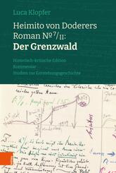 Heimito von Doderers Roman No 7/II: Der Grenzwald