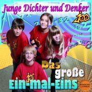 Junge Dichter und Denker, Das gro&szlig;e Ein-mal-eins singend lernen,1 Audio-CD