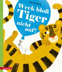 Weck blo&szlig; Tiger nicht auf!