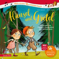 Hänsel und Gretel (Mein erstes Musikbilderbuch mit CD und zum Streamen, Bd.)