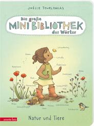 Die große Mini-Bibliothek der Wörter - Natur und Tiere: Pappbilderbuch