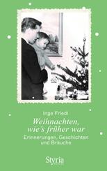 Weihnachten, wie's fr&uuml;her war