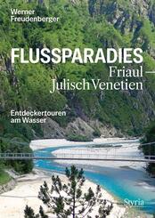 Flussparadies Friaul-Julisch Venetien