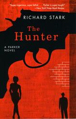 The Hunter - A Parker Novel; .