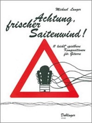 Achtung, frischer Saitenwind!, f&uuml;r Gitarre