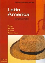 Latin America, Solost&uuml;cke f&uuml;r Gitarre