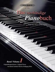 Das vierh&auml;ndige Pianobuch - Bd.1