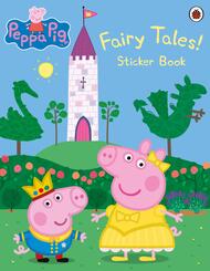 Peppa Pig - Fairy Tales!
