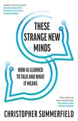 These Strange New Minds