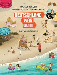 Deutschland Was Geht - Das Wimmelbuch