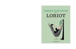 Zur&uuml;ck zur Natur mit Loriot