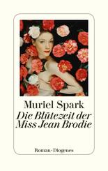 Die Bl&uuml;tezeit der Miss Jean Brodie