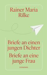 Briefe an einen jungen Dichter / Briefe an eine junge Frau