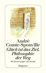Gl&uuml;ck ist das Ziel, Philosopie der Weg