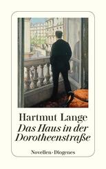 Das Haus in der Dorotheenstra&szlig;e