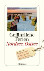 Gef&auml;hrliche Ferien - Nordsee, Ostsee