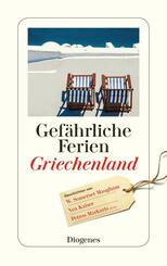 Gef&auml;hrliche Ferien - Griechenland